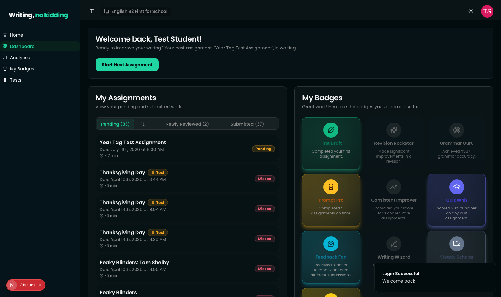 Student dashboard in Writing, no kidding showing Welcome back banner, Start Next Assignment button, My Assignments panel with Pending, Newly Reviewed, and Submitted tabs, and My Badges panel